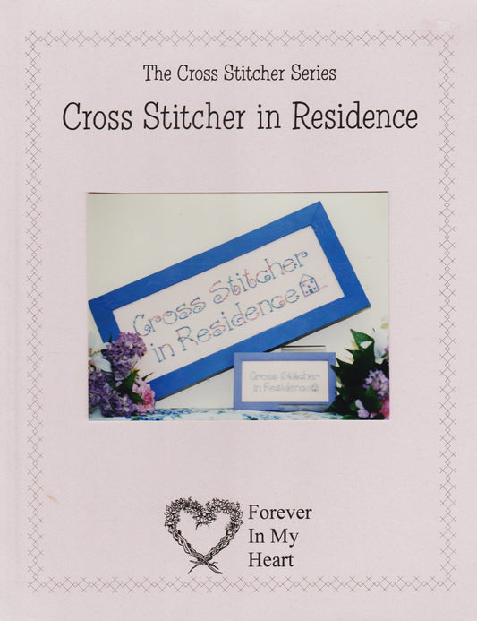 Forever In My Heart Cross Stitcher in Residence cross stitch pattern