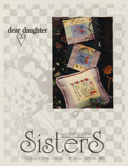 Sisters & Best Friends Dear Daughter cross stitch pattern