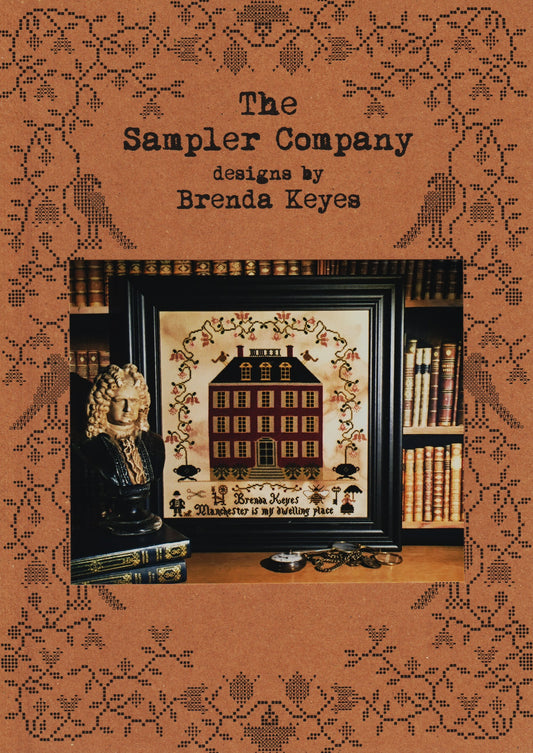 The Sampler Company Brenda Keyes Dwelling Place Sampler cross stitch pattern