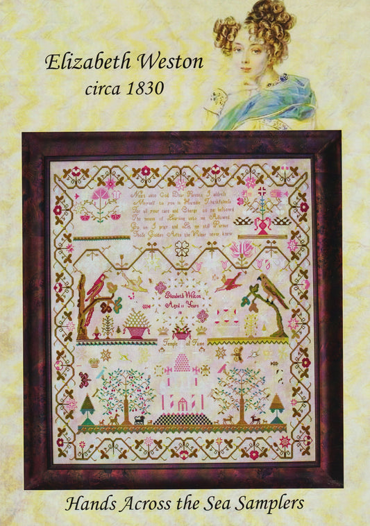 Hands Across The Sea Samplers Elizabeth Weston 1830 cross stitch pattern