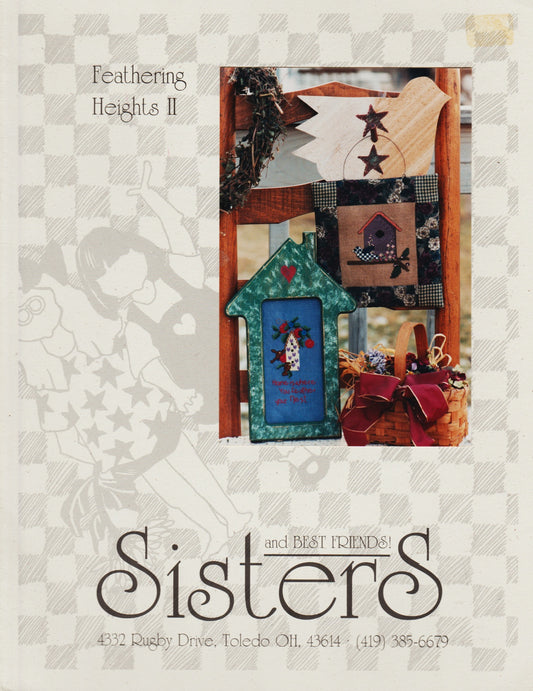 Sisters and Best Friends Feathering Heights II cross stitch pattern