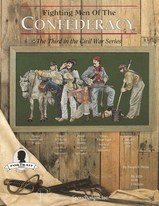 Jeanette Crews Fighting Men of the Confederacy 128 cross stitch pattern