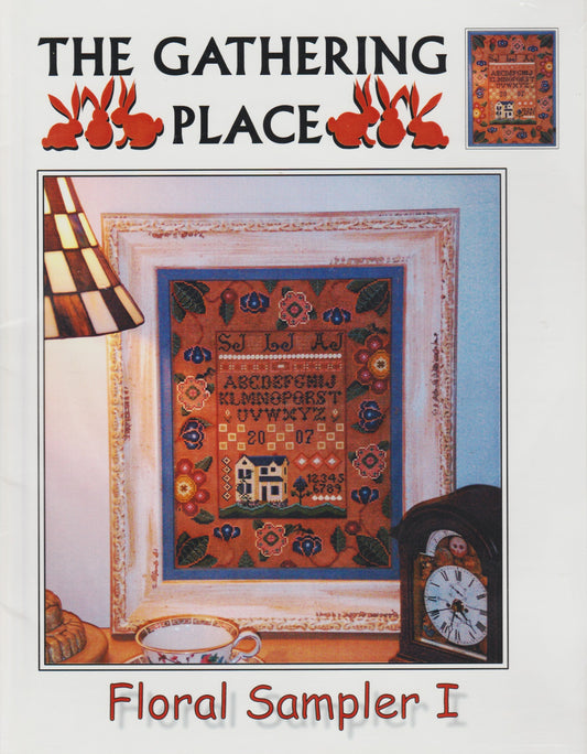 The Gathering Place Floral Sampler I 1106 cross stitch pattern