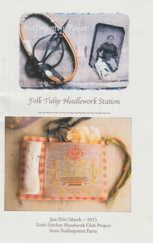 Notforgottn Farms Folk Tulip Needlework Station cross stitch pattern