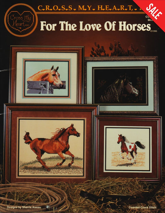 Cross My Heart For The Love of Horses CSB-135 cross stitch pattern