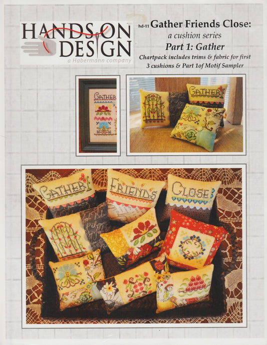 Hands On Design Gather Friends Close: Part 1 Gather HD-11 cross stitch pattern