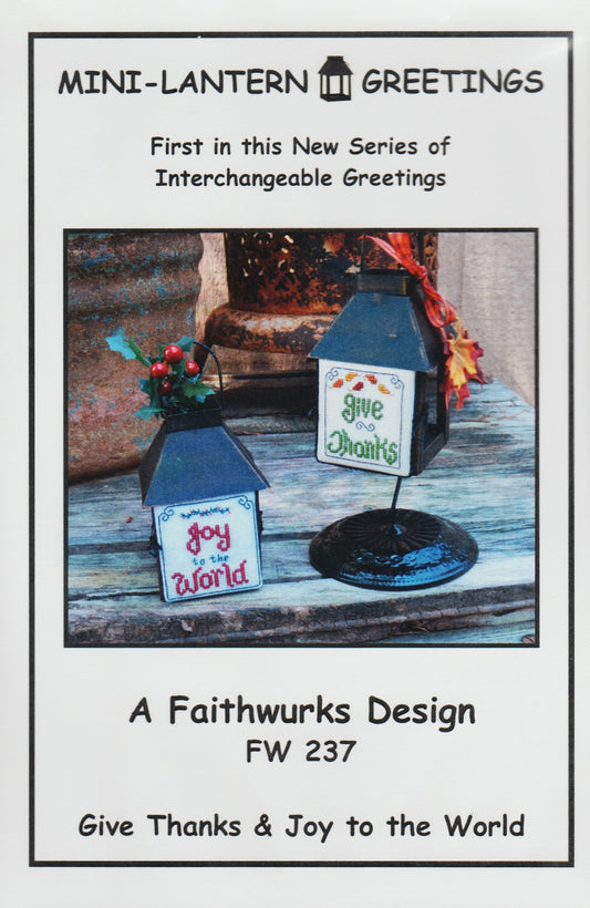 Faithwurks Give Thanks & Joy to the World cross stitch pattern