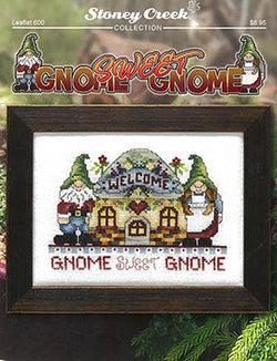 Stoney Creek Gnome Sweet Gnome LFT600 cross stitch pattern