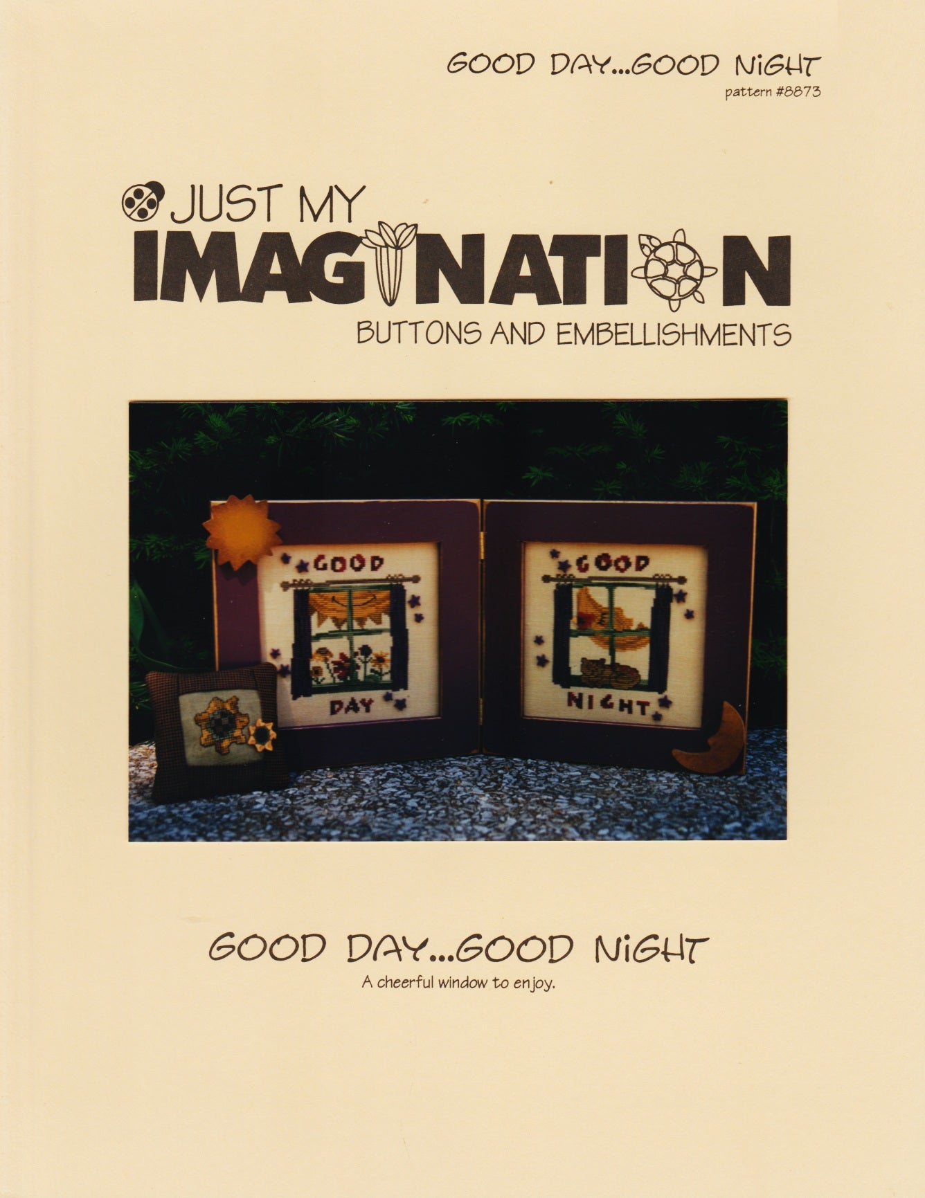 Just My Imagination Good Day...Good Night 8873 cross stitch pattern