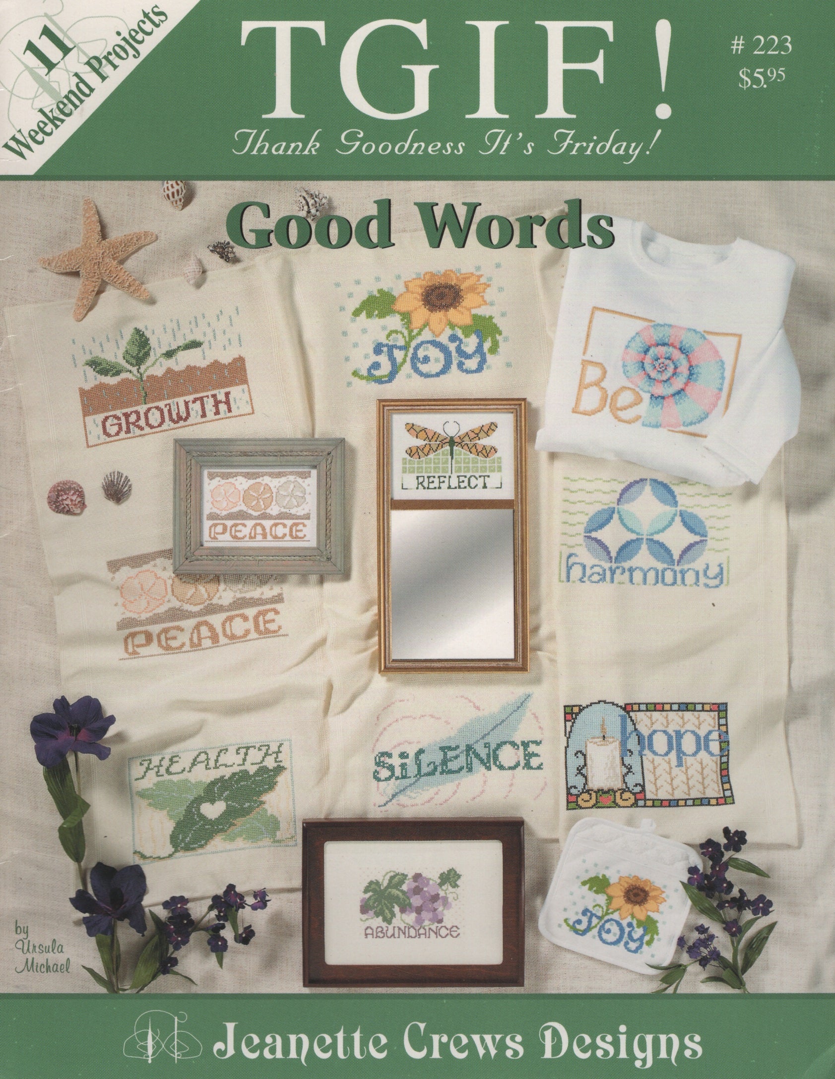 Front cover of a cross stitch pattern booklet titled 'TGIF! Good Words' by Jeanette Crews Designs, showing multiple embroidered fabric samples with words like Growth, Peace, Health, Silence, and Hope 223