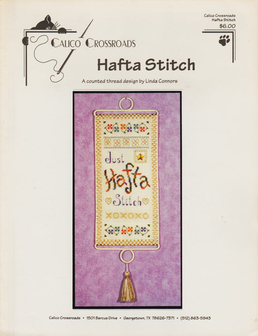 Calico Crossroads Hafta Stitch cross stitch pattern