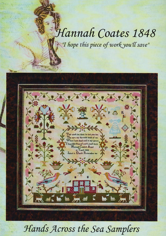 Hands Across The Sea Sampler Hannah Coates 1848 cross stitch pattern