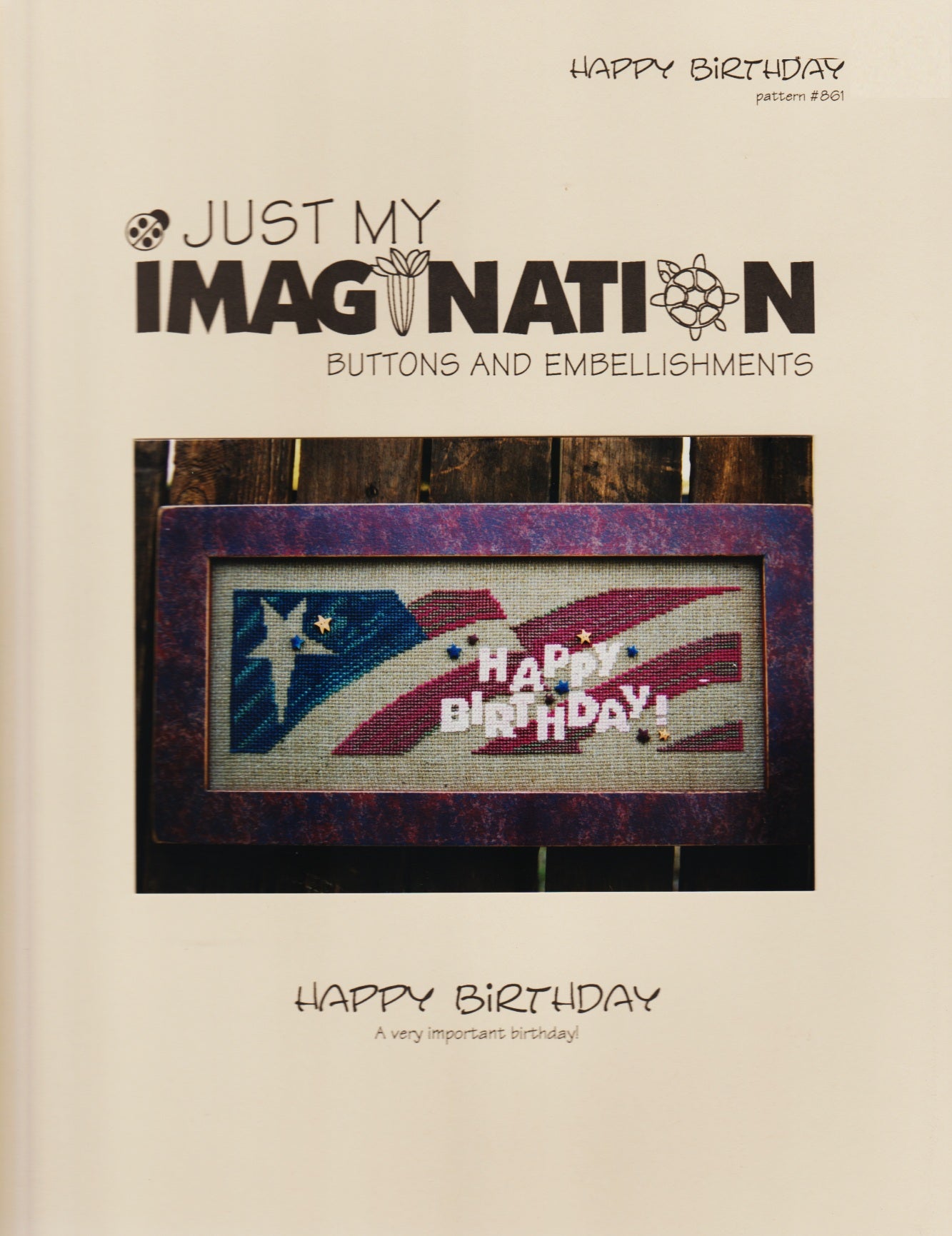 Just My Imagination Happy Birthday 861 cross stitch pattern