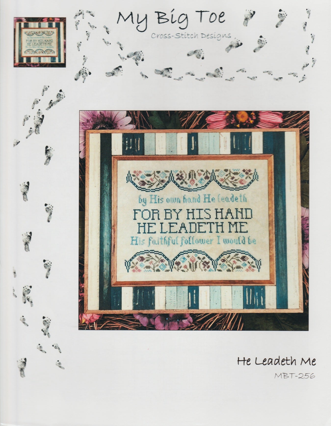 My Big Toe He Leadeth Me MBT-256 religious cross stitch pattern