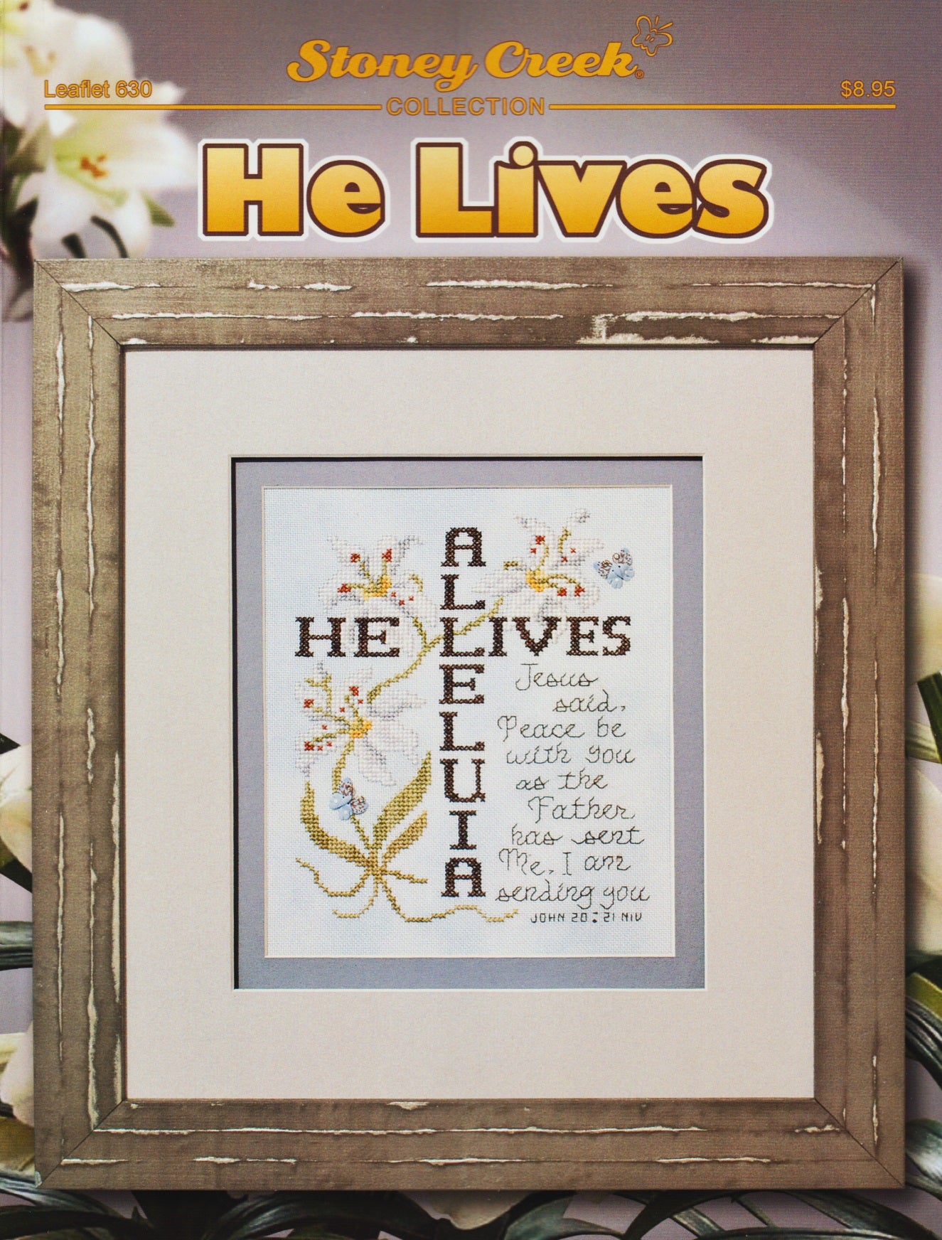 Stoney Creek He Lives LFT630 religious cross stitch pattern