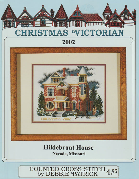 Debbie Patrick Christmas Victorian Hildebrant House Nevada, Missouri 2002 cross stitch pattern