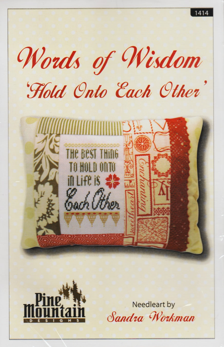 Pine Mountain Hold Onto Each Other 1414 cross stitch kit