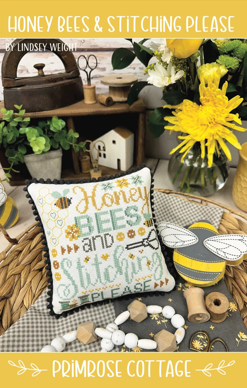 Primrose Cottage Honey Bees & Stitching Please PCS-133 cross stitch pattern