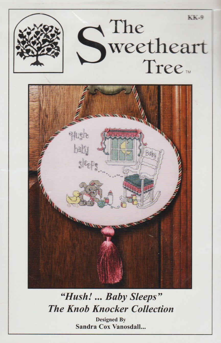 The Sweetheart Tree Hush! Baby Sleeps Knob Knocker KK-9 cross stitch kit