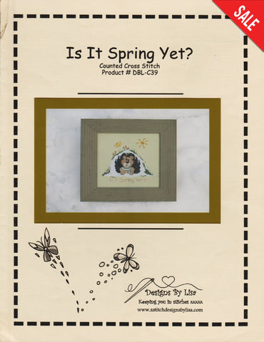 Designs By Lisa Is It Spring Yet? cross stitch pattern
