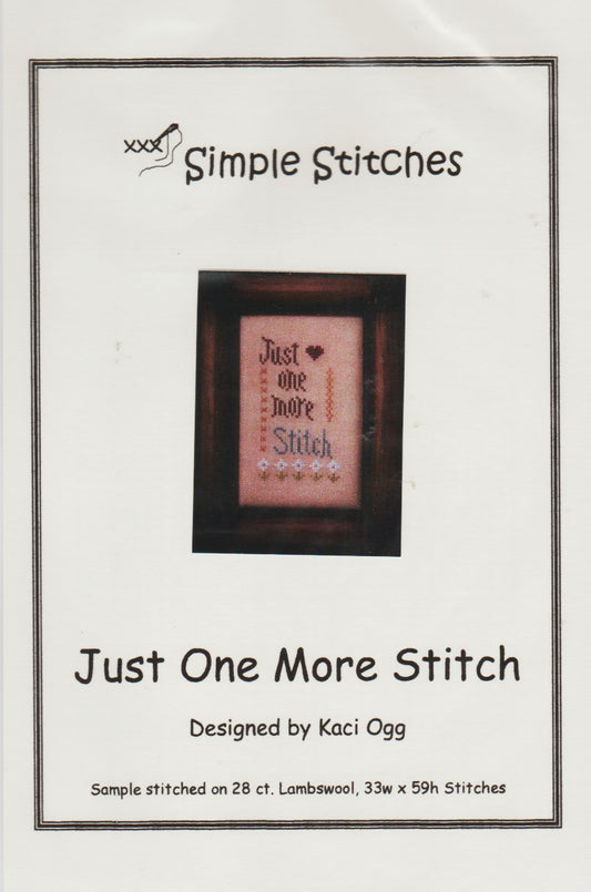 Simple Stitches Just One More Stitch cross stitch pattern