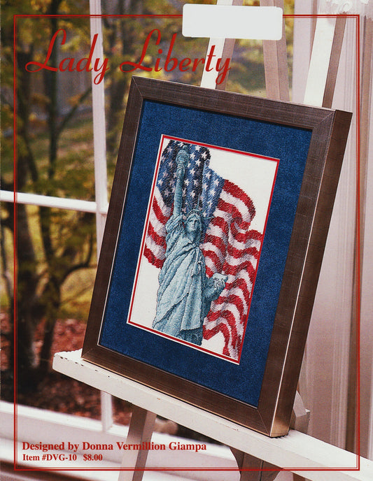Donna Vermillion Giampa Hoffmans Lady Liberty DVG-10 cross stitch pattern