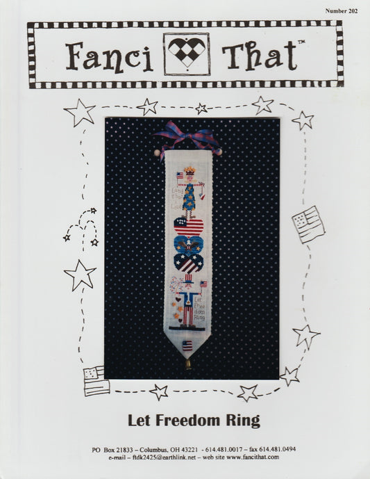 Fanci That Let Freedom Ring 202 cross stitch pattern