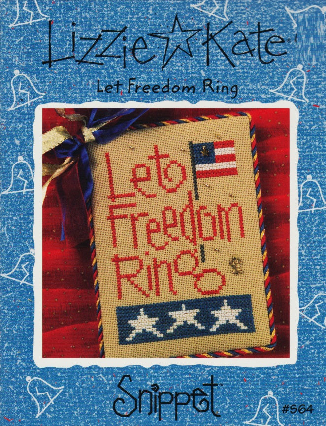 Lizzie Kate Let Freedom Ring S64 cross stitch pattern