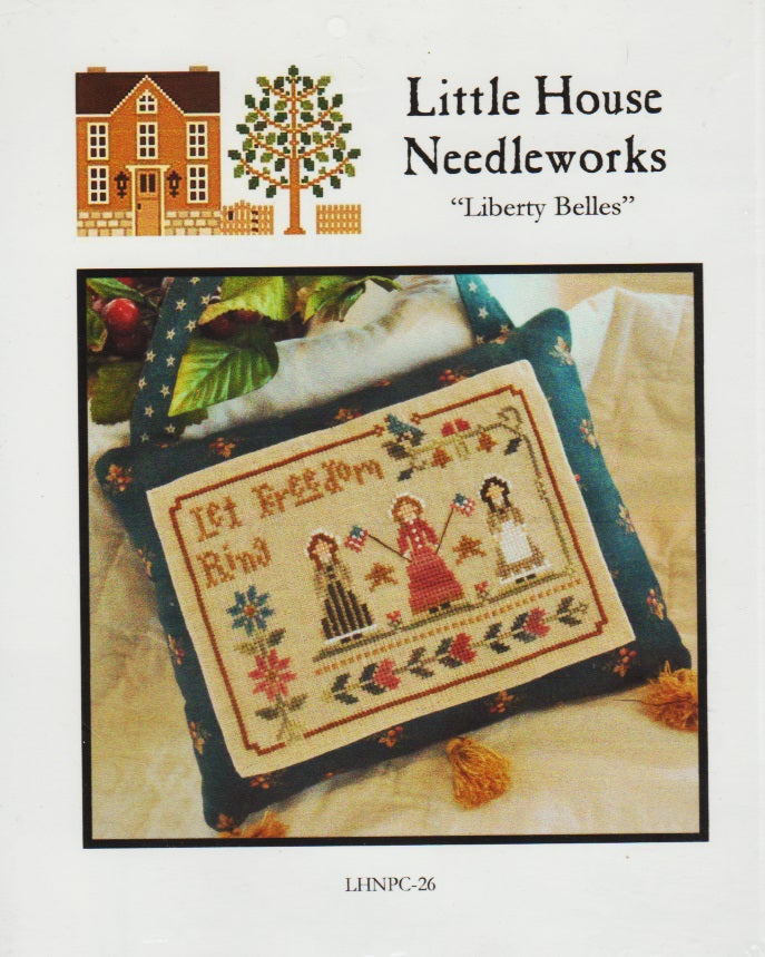 Little House Needleworks Liberty Belles LHNPC-26 patriotic cross stitch pattern