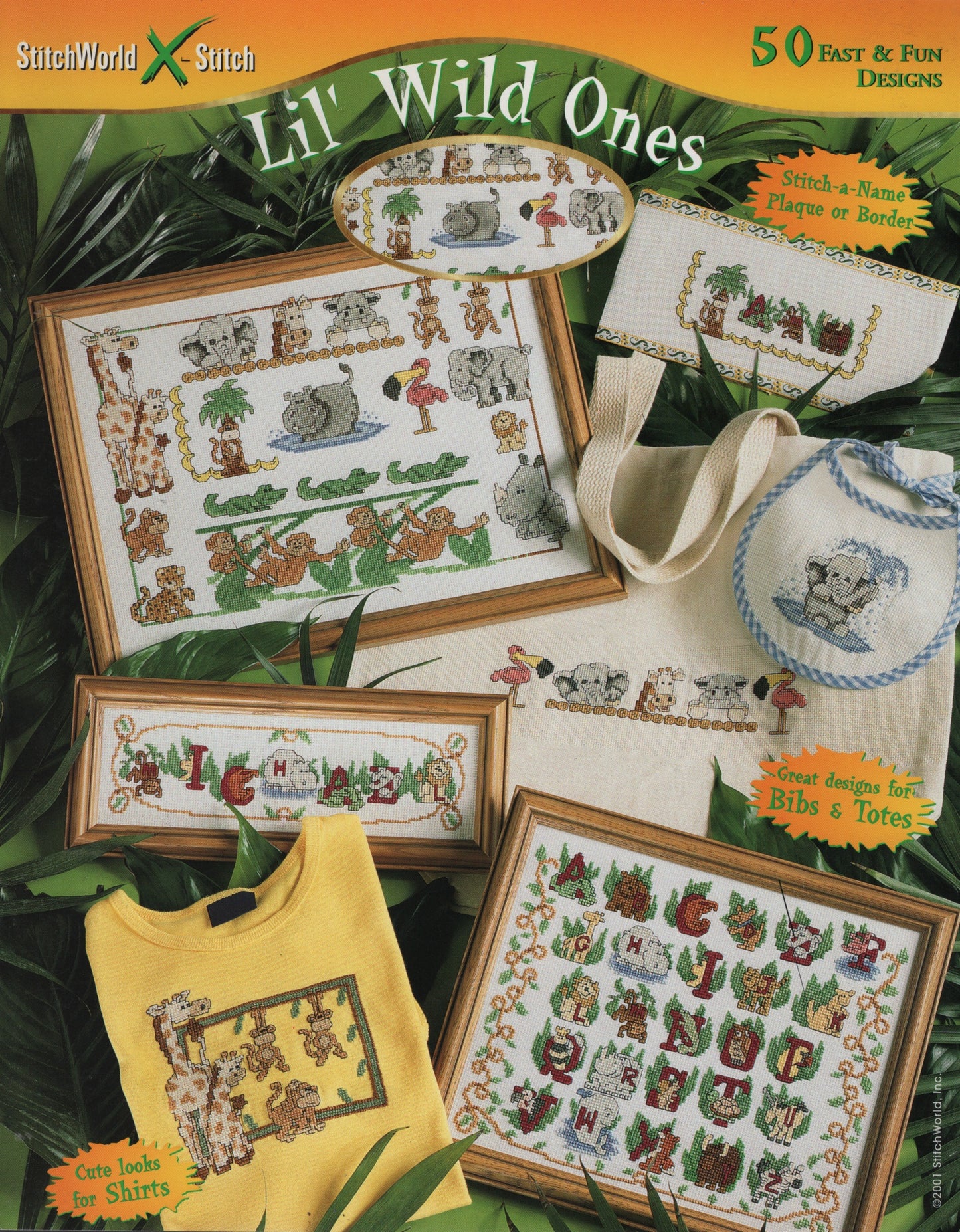 A collage-style product cover for StitchWorld X Stitch 'Lil' Wild Ones' cross stitch patterns, showing several finished embroidered cross-stitch designs and matching bags laid over a tropical leaf background. Visible products include framed animal-themed cross-stitch artworks, a yellow shirt, a tote bag, and a small pouch, with text noting 50 fast & fun designs.