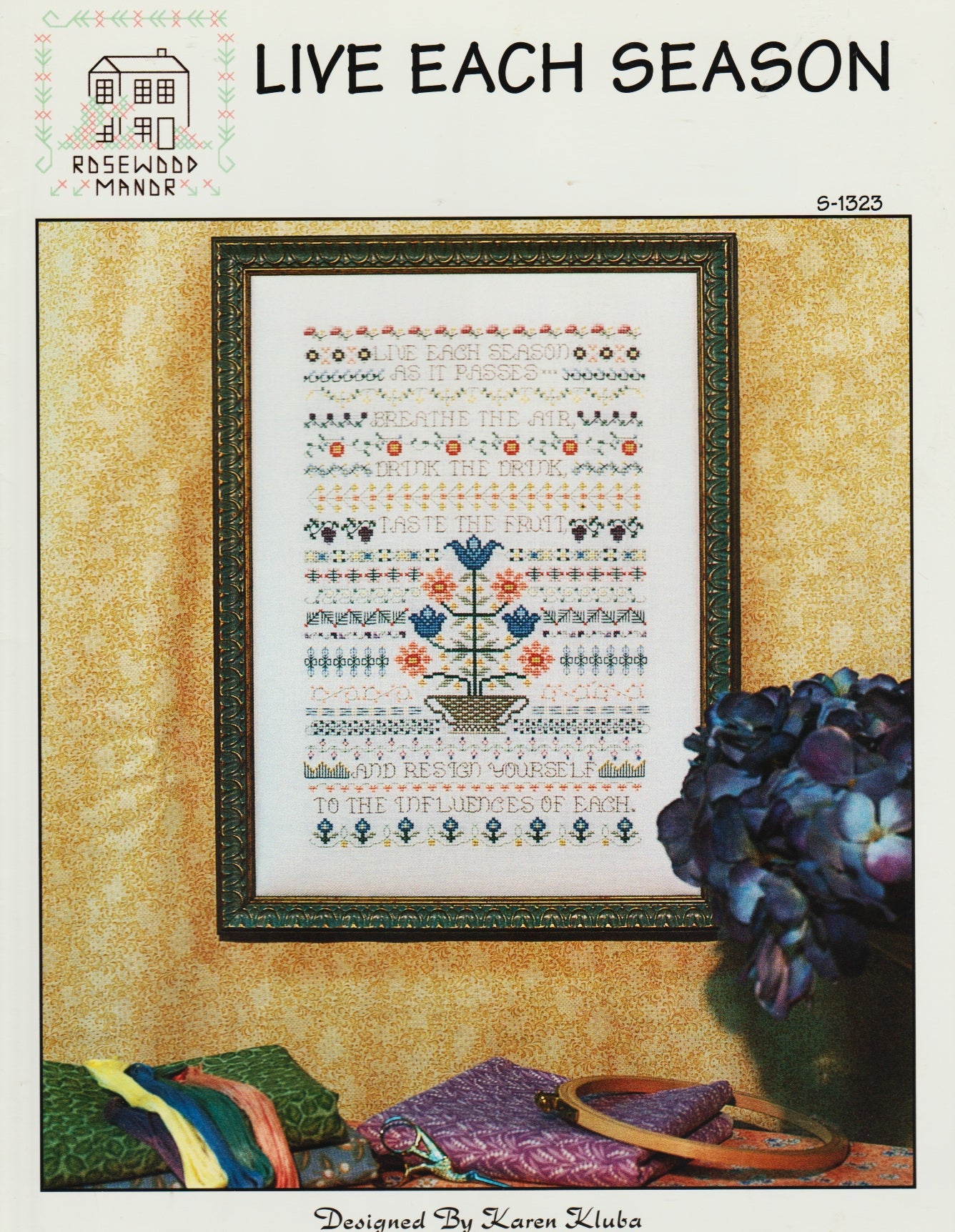 Rosewood Manor Live Each Season S-1323 cross stitch pattern