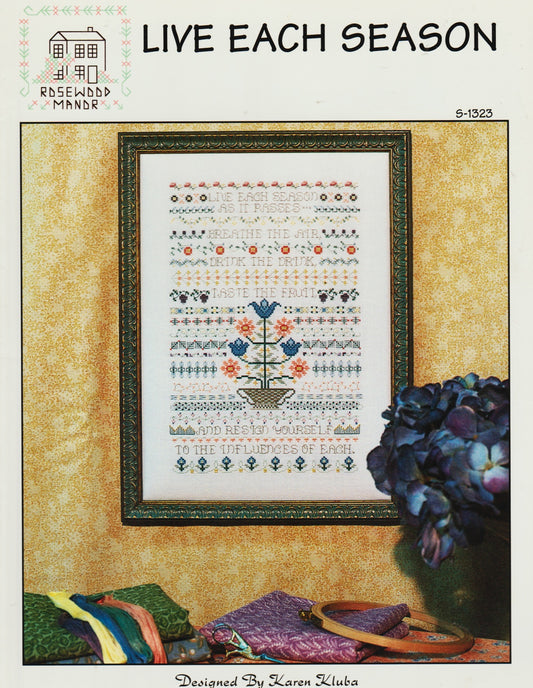 Rosewood Manor Live Each Season S-1323 cross stitch pattern
