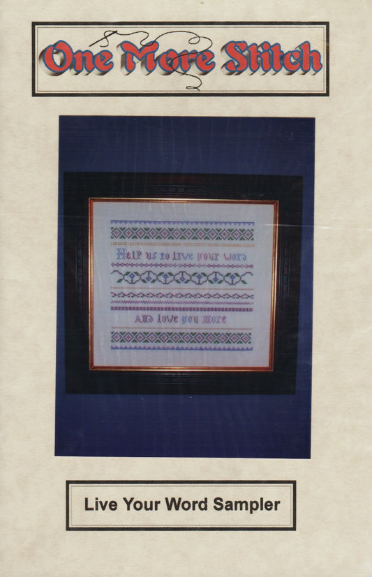 One More Stitch Live Your Word Sampler cross stitch pattern