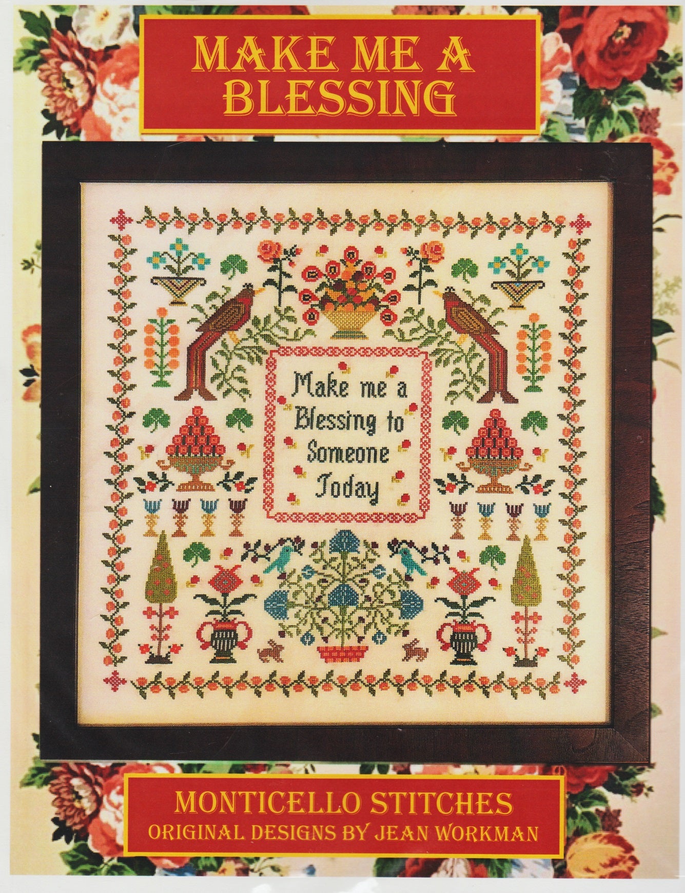 Monticello Stitches Make Me A Blessing cross stitch pattern