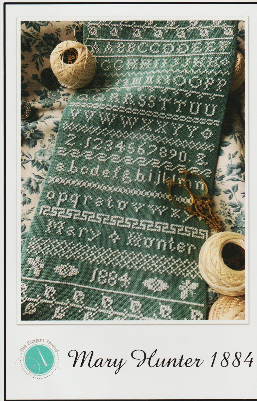 The Elegant Thread Mary Hunter 1884 cross stitch pattern