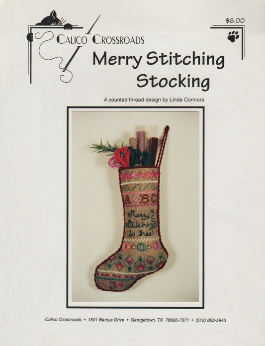 Calico Crossroads Merry Stitching Stocking christmas  cross stitch pattern