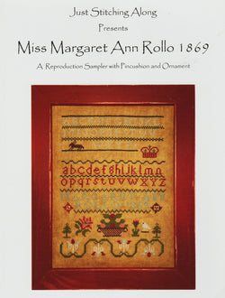 Just Stitching Along Miss Margaret Ann Rollo 1869 cross stitch pattern