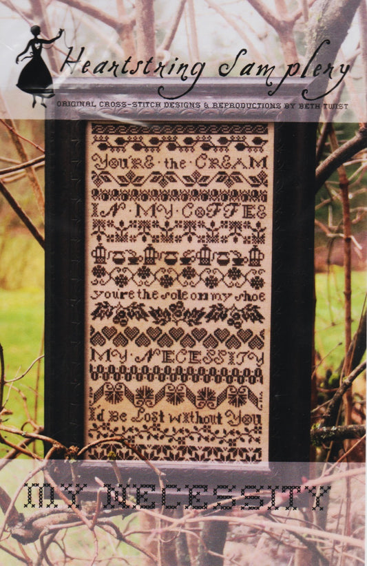 Heartsting Samplery My Necessity cross stitch pattern