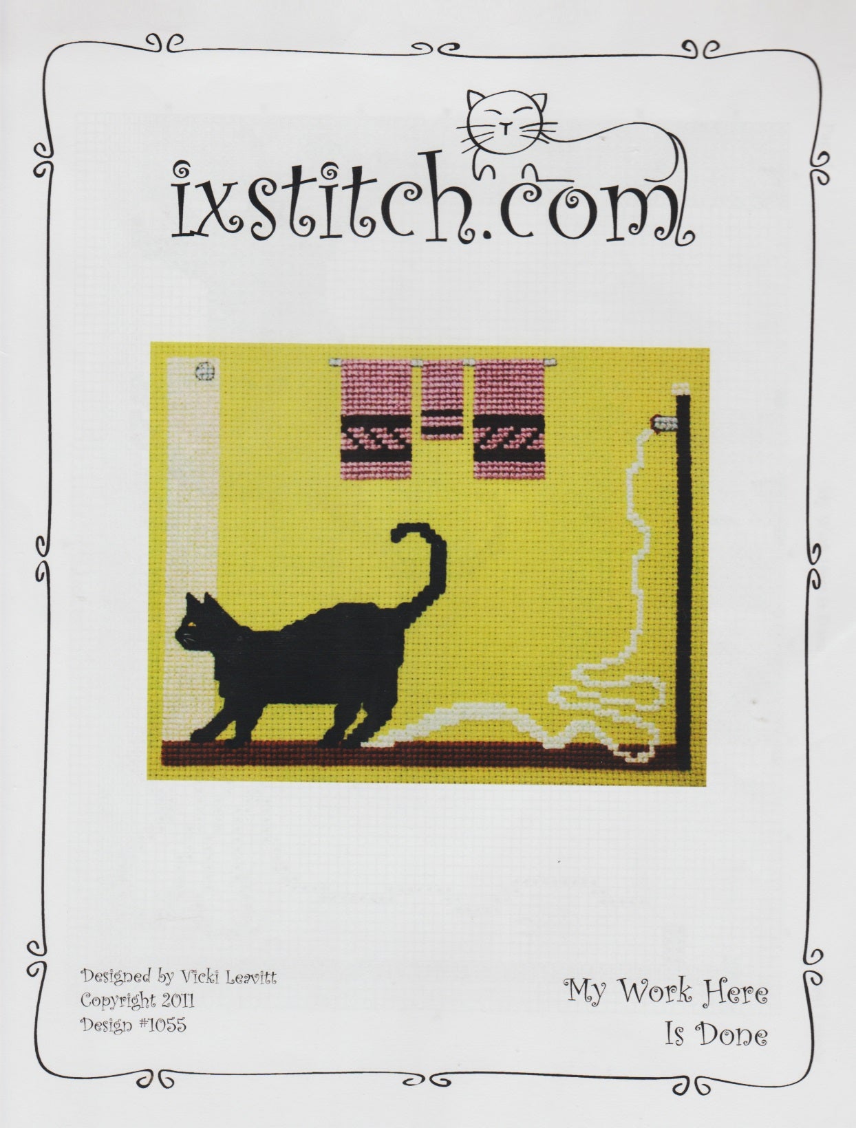 Ixstitch My Work Here Is Done cross stitch pattern