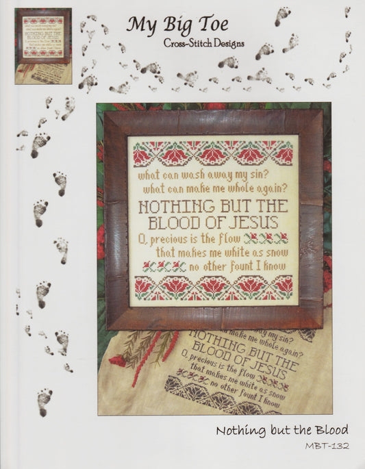 My Big Toe Nothing But The Blood MBT-132 religious cross stitch pattern