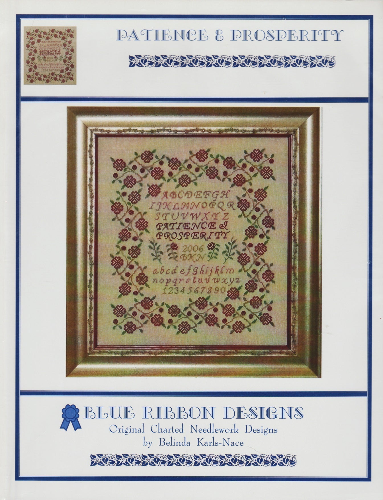 Blue Ribbon Designs Patience & Prosperity BRD-035 cross stitch pattern