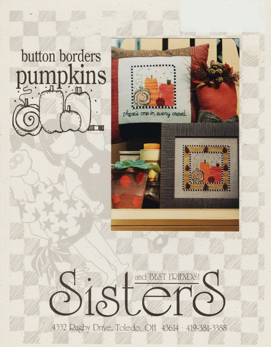 Sisters & Best Friends Pumpkins button borders thanksgiving pillow cross stitch pattern