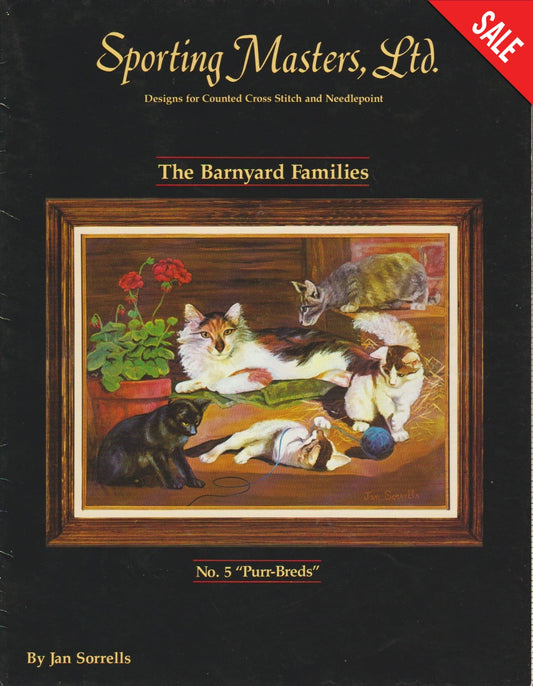 Sporting Masters LTD Barnyard Families Purr-Breds 5 cat cross stitch pattern