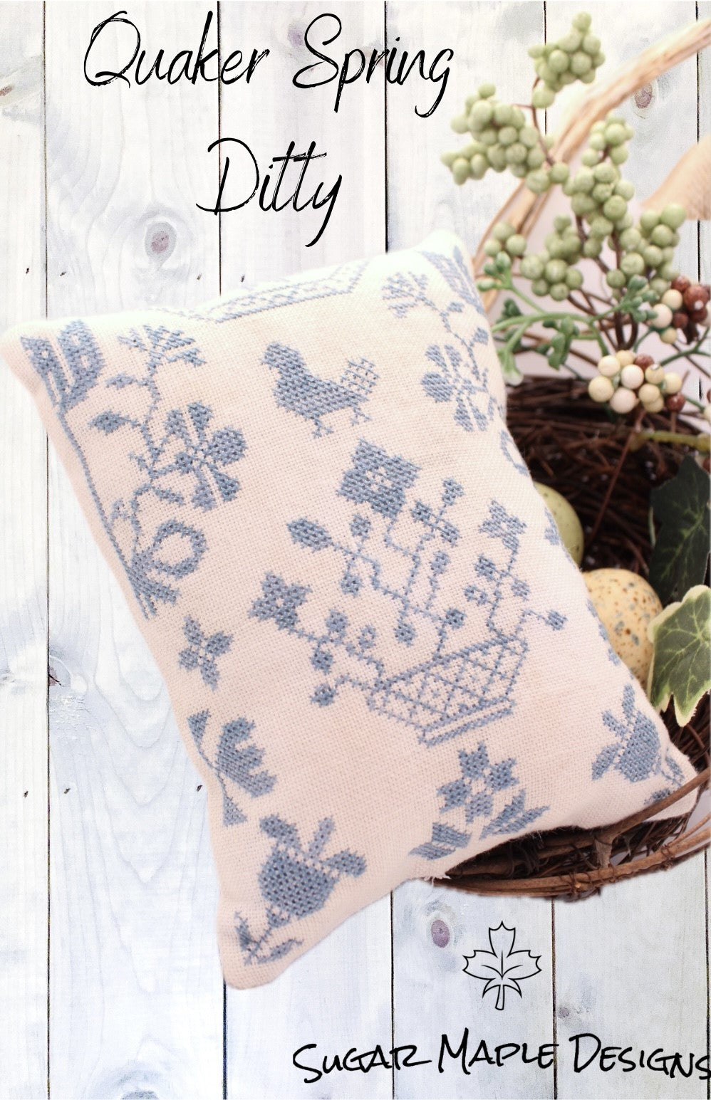 Southern Stitches Sugar Maple Designs Quaker Spring Ditty cross stitch pattern