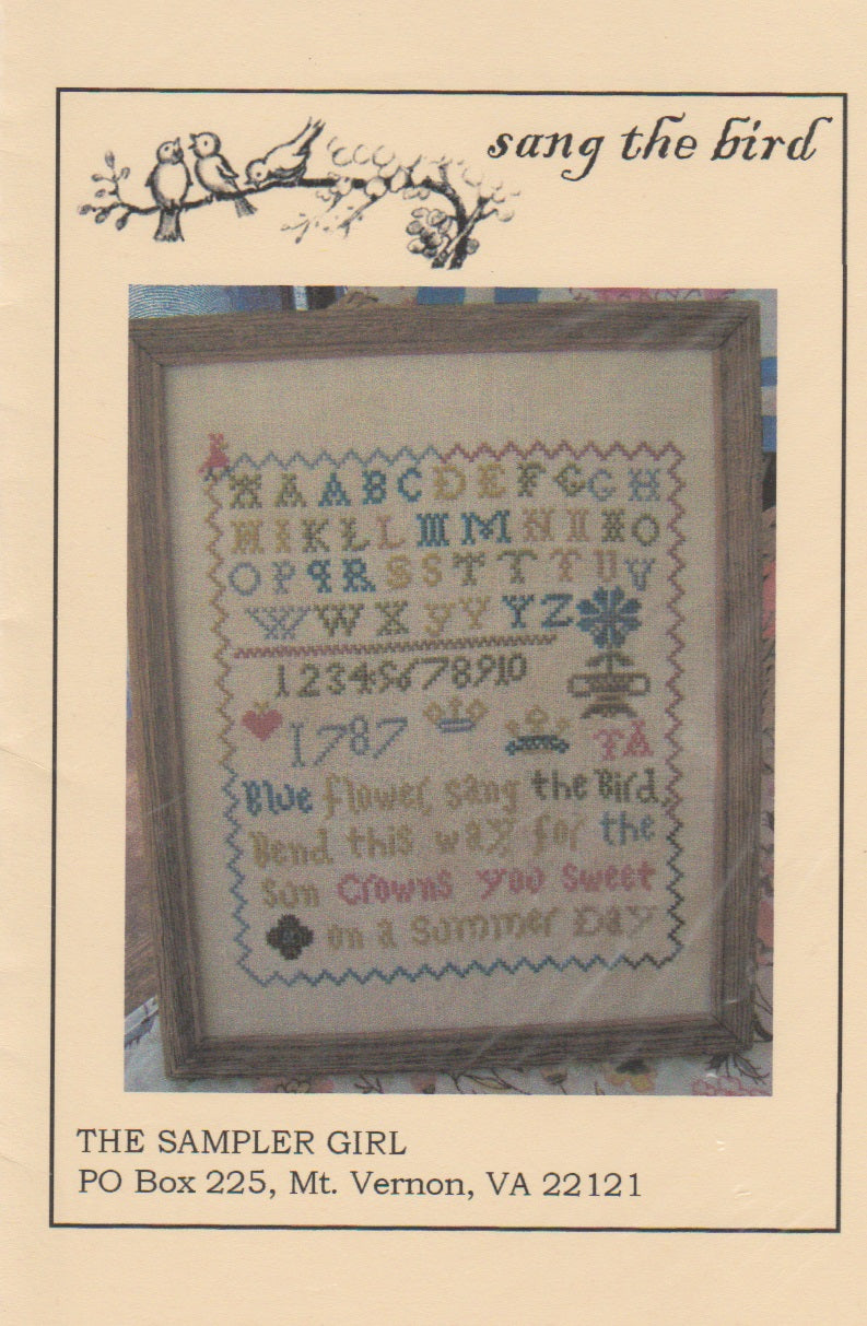 The Sampler Girl Sang The Bird cross stitch pattern