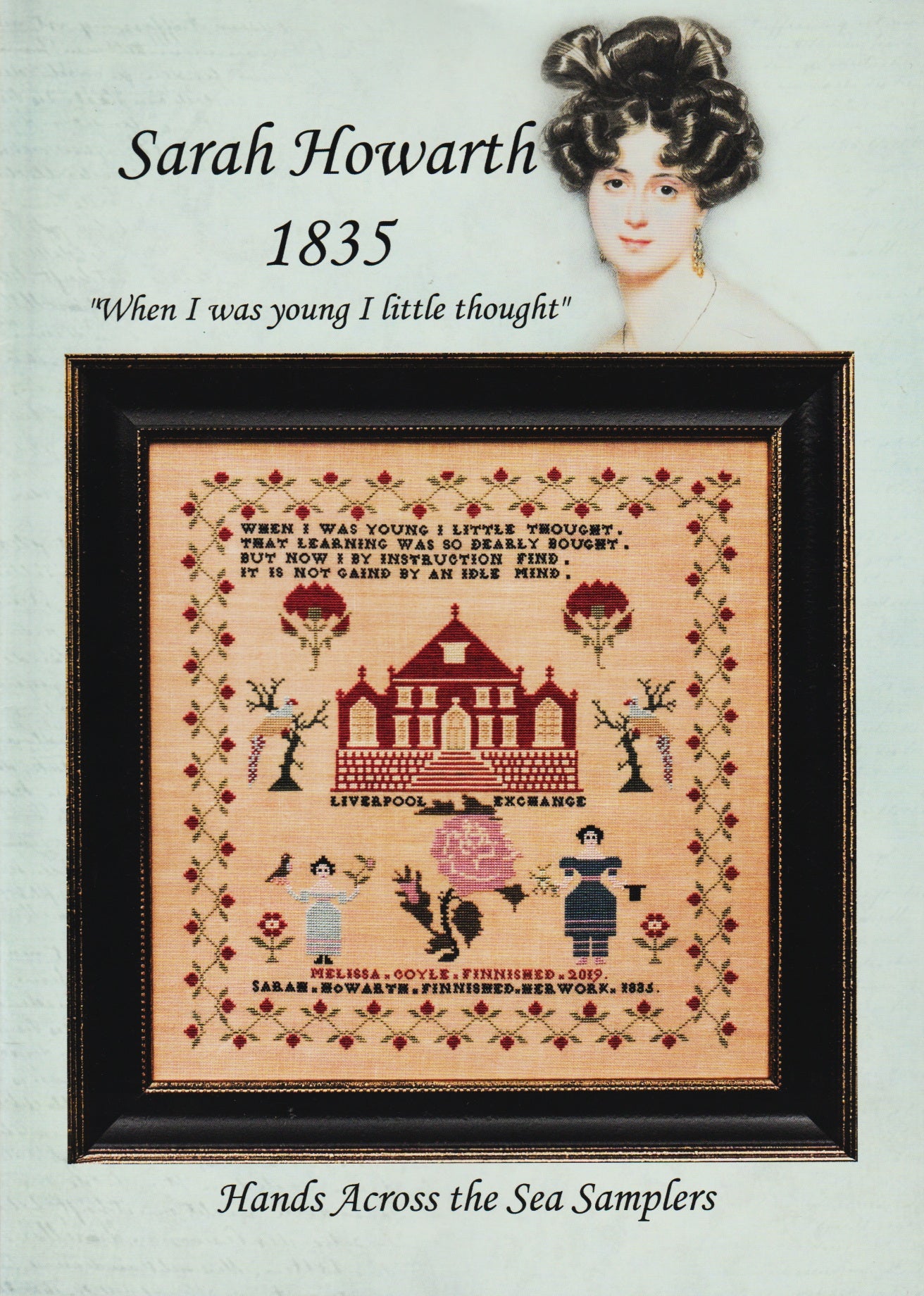 Hands Across The Sea Samplers Sarah Howarth 1835 cross stitch pattern