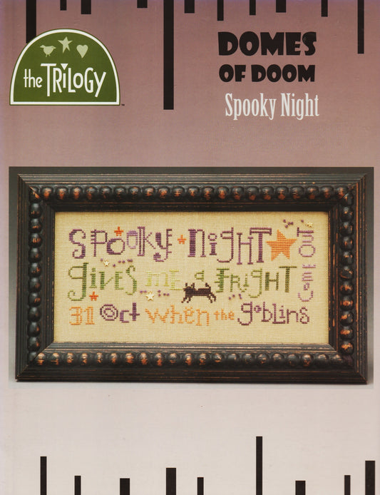 Trilogy Spooky Night Domes of Doom Halloween cross stitch pattern
