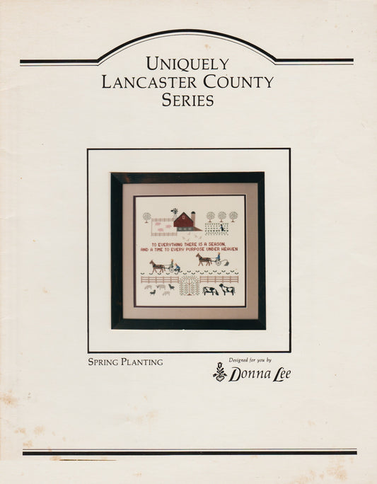 Donna Lee Uniquely Lancaster County Spring Planting Amish cross stitch pattern