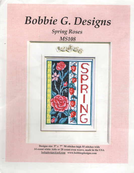 Bobbie G. Spring Roses MS108 cross stitch pattern