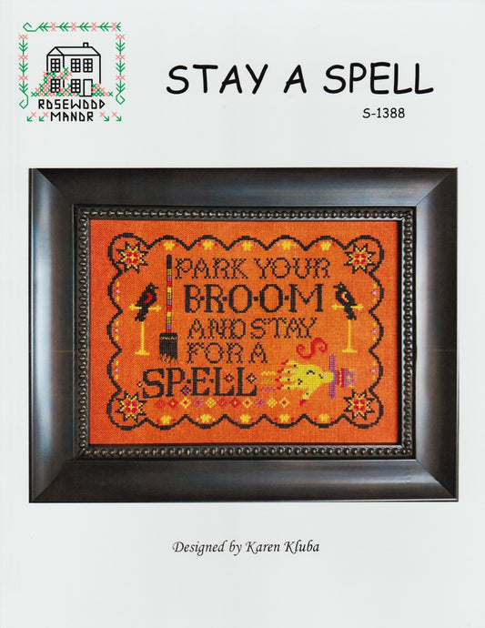 Rosewood Manor Stay A Spell Halloween S-1388 cross stitch pattern